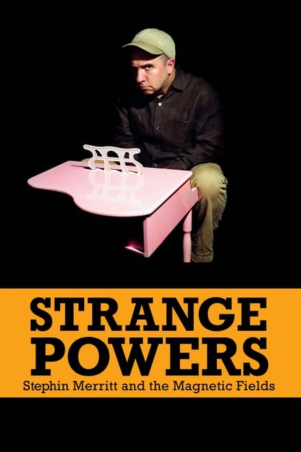 Omslag för Strange Powers: Stephin Merritt And The Magnetic Fields