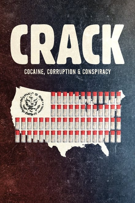 Omslag för Crack: Cocaine, Corruption & Conspiracy