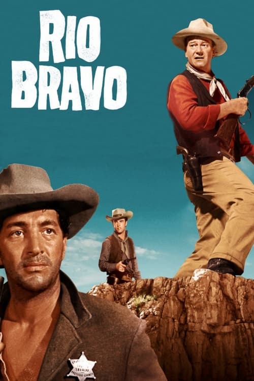 Rio Bravo (1959) — The Movie Database (TMDB)