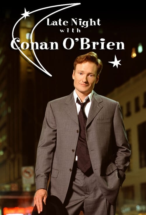 Late Night With Conan O Brien TV Series The Movie Database TMDB