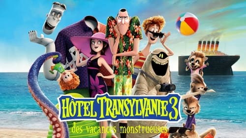 Hotel Transylvania 3. - Szörnyen rémes vakáció