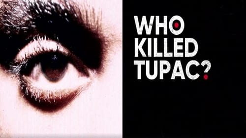Quem Matou Tupac?