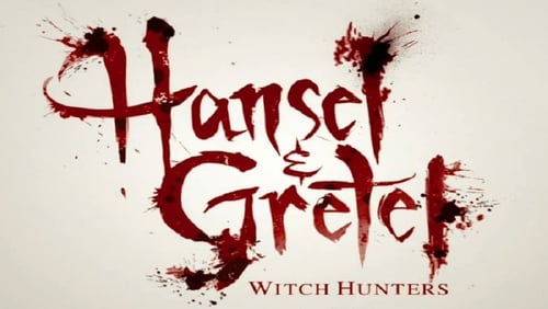 Hansel & Gretel: Caçadores de Bruxas