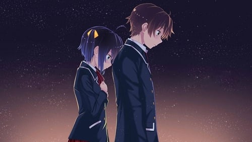 Love, Chunibyo & Other Delusions ! -Take On Me
