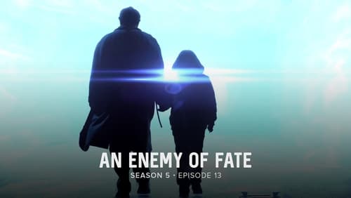 An Enemy of Fate