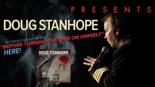 Doug Stanhope: Before Turning the Gun on Himself