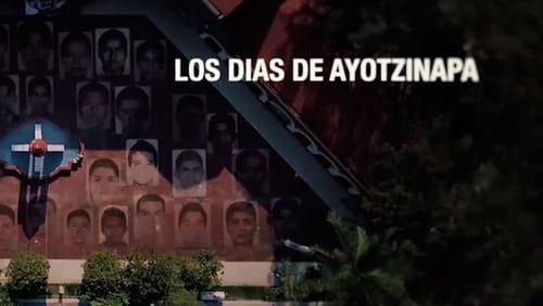 Los días de Ayotzinapa