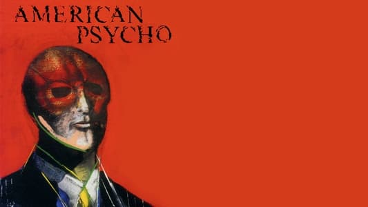 American Psycho: From Book to Screen
