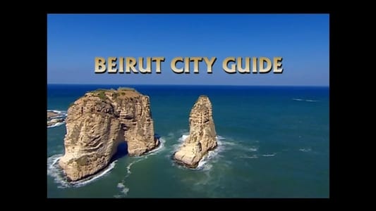 Beirut City Guide