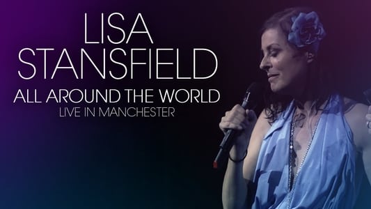 Lisa Stansfield : Live In Manchester