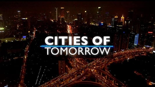 Cities Of Tomorrow