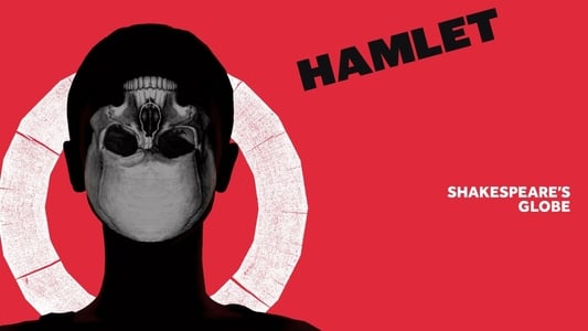 Hamlet - Live at Shakespeare's Globe