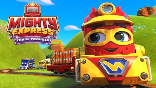 Mighty Express : Tout déraille !