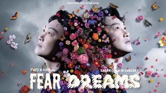Fear and Dreams 陈奕迅演唱会