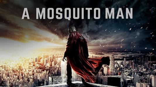 Mosquito-Man