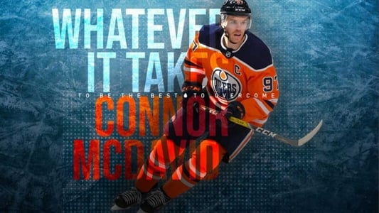 Connor McDavid: Whatever it Takes