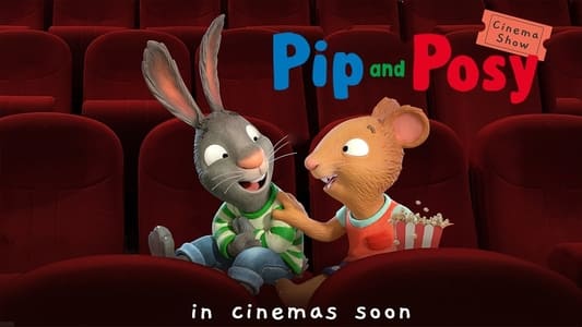 Pip and Posy and Friends