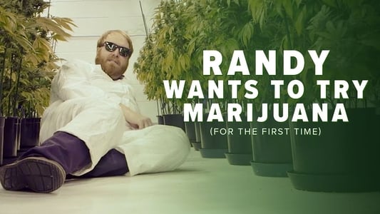Randy Wants To Try Marijuana