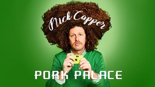 Nick Capper: Pork Palace