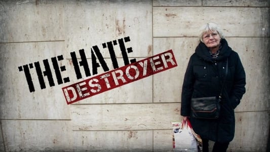 The Hate Destroyer