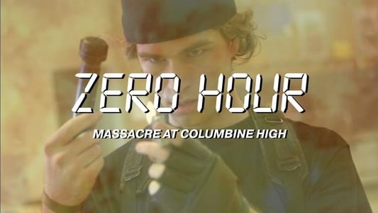 Zero Hour: Massacre at Columbine High