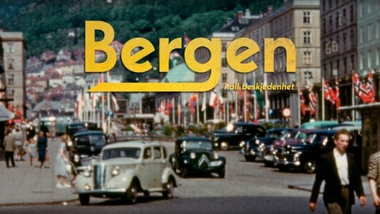 Bergen - A City West of Reason