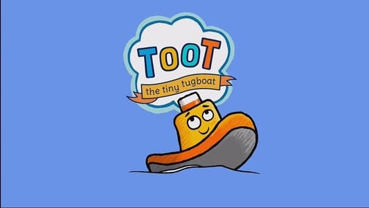 Toot the Tiny Tugboat