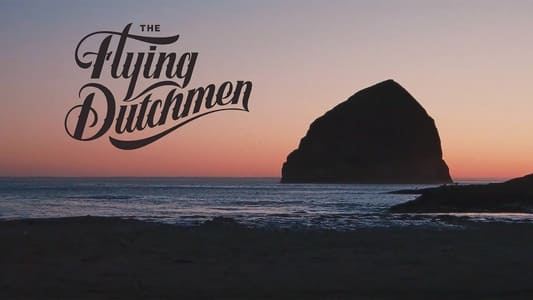 The Flying Dutchmen