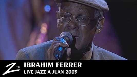 Ibrahim Ferrer at Juan-les-Pins