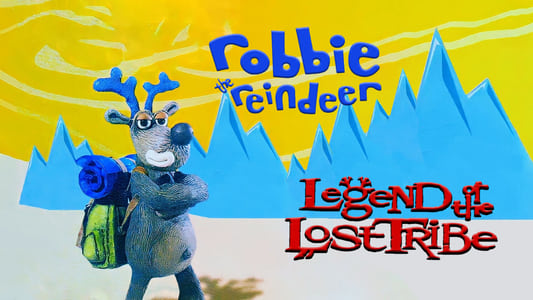 Robbie le renne 2 : La légende du peuple oublié