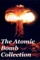 The Atomic Bomb Collection