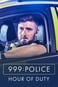 999 Police: Hour of Duty