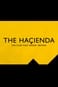 The Hacienda - The Club That Shook Britain