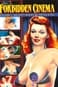 Forbidden Cinema: Volume 3 - Naughty Nudies Of The 40s & 50s