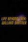 Life Beyond Trek: William Shatner