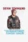 Devin Townsend - Quarantine Show #1