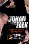 Johan Falk: Kiemelt ügyek csoportja (Az informátor)