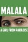 MALALA: A Girl From Paradise