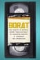 Borat. Cinta VHS con material considerado ''sub-aceptable'' por el Ministerio de Censura y Circuncisión de Kazajistán
