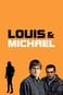 Louis, Martin & Michael