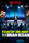 Standup and Away! with Brian Regan