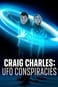 Craig Charles: UFO-összeesküvések