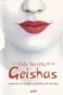 La vida secreta de las geishas