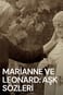 Marianne ve Leonard: Aşk Sözleri