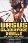 Ursus, il gladiatore ribelle