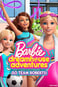 Barbie Περιπέτειες στο Ονειρεμένο Σπίτι: Πάμε Ομάδα Ρόμπερτς