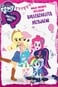 My Little Pony: Equestria Girls - Rollercoaster przyjaźni