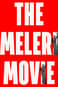The Meleri Movie