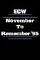 ECW November to Remember 1995