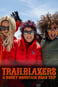 Trailblazers: A Rocky Mountain Road Trip